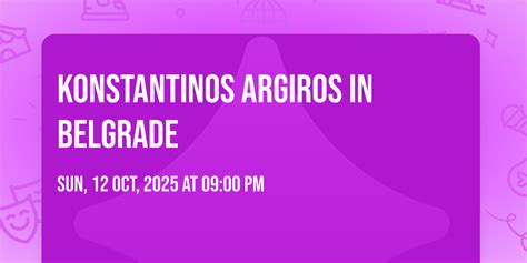 Konstantinos Argiros in Belgrade, Sava centar, Belgrade, 12 October to ...