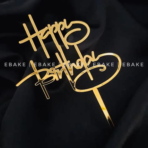 Happy Birthday Cake Topper (Golden) – EBAKE