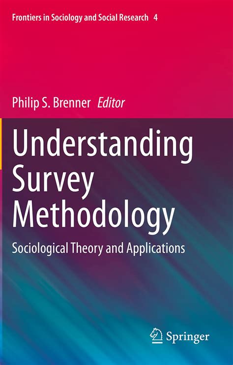 Buy Understanding Survey Methodology: Sociological Theory and ...