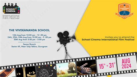 SCHOOL CINEMA INTERNATIONAL FILM FESTIVAL | TheVivekanandaSchool