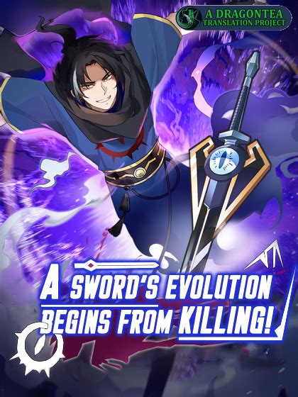 A Sword’s Evolution Begins From Killing – Dragon Tea