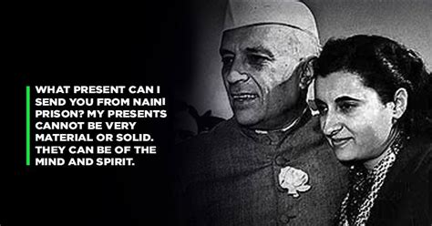Nehru's Letters To Indira From Prison Are Still The Most Valuable ...