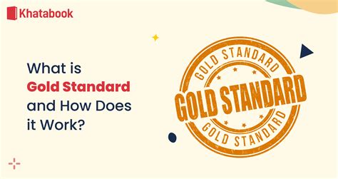 What is Gold Standard and How Does it Work?