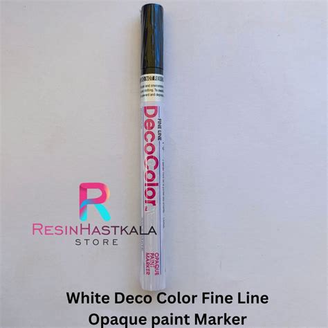 White Deco Color Fine Line Opaque paint Marker – Resinhastkala Store