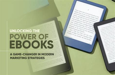 The Power of Ebooks: A Game-Changer in Marketing Strategies - Our ...