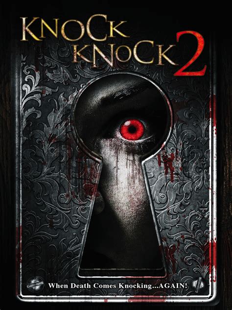 Prime Video: Knock Knock 2