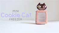 Image result for Cookie Cat Freezer