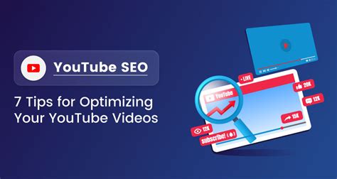 YouTube SEO: 7 Tips For Optimizing Your YouTube Videos