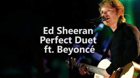 Perfect (Lyrics) - By Ed Sheeran ft. Beyonce - YouTube