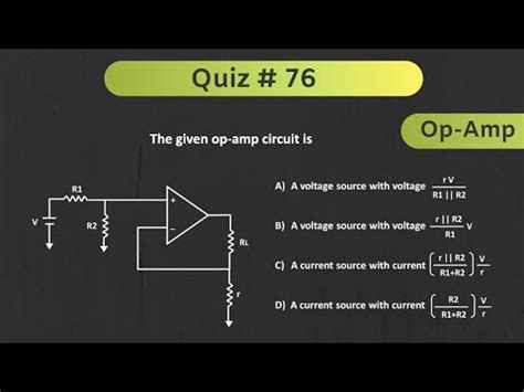 Operational Amplifier (Op-Amp) Solved Example - Quiz - 76 Video Lecture ...