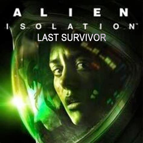 Image result for Alien Isolation Last Survivor