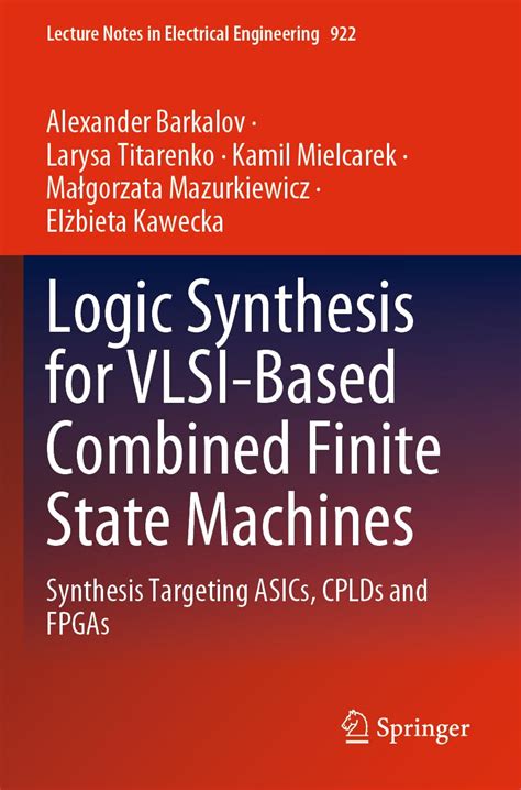 Logic Synthesis for VLSI-Based Combined Finite State Machines ...