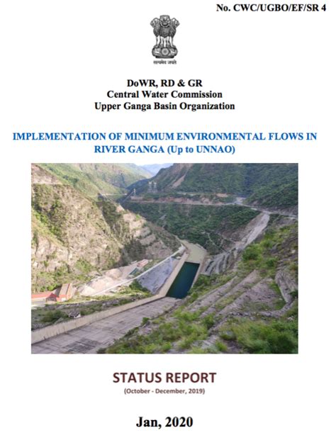 Implementation of NMCG’s Ganga River E flows in 2019: All projects ...