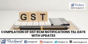 Compilation of GST RCM Notifications Till Date With Updates