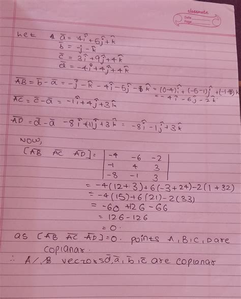 Show that the points whose position vectors 4i+5j+k,-j-k, 3i+9j+4k and ...