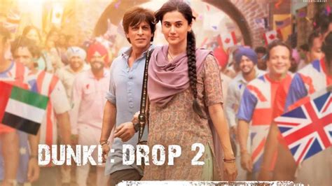 Dunki: Drop 2- The first track ’Lutt Putt Gaya’ from Shah Rukh Khan ...
