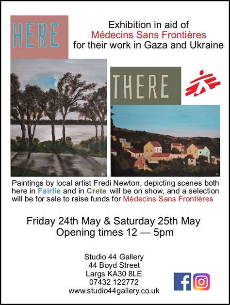 HERE, THERE popup exhibition in aid of Medecins Sans Frontieres, 44 ...