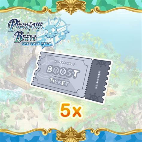 Phantom Brave: The Lost Hero - 5x Boost Ticket