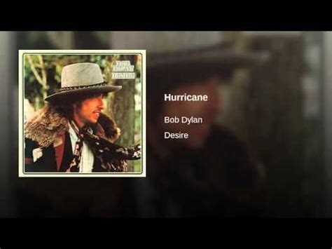 Bob Dylan - Hurricane | Hurricane bob dylan, Bob dylan lyrics, Bob ...