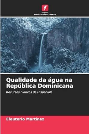 Buy Qualidade da água na República Dominicana Book Online at Low Prices ...
