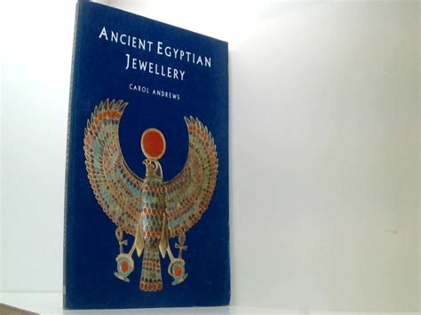 Ancient Egyptian Jewellery de Andrews, Carol:: Gut (1996) New. | Book Broker