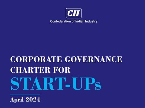 Sound corporate governance practices by startups will lay strong ...