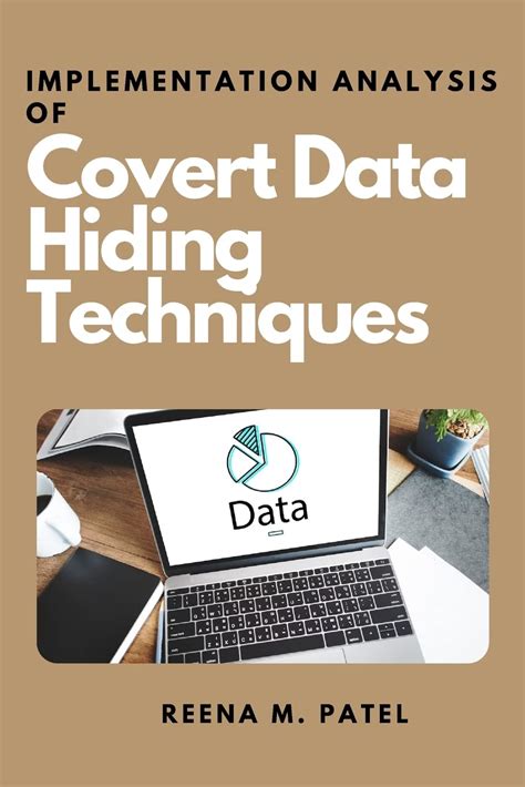 Implementation Analysis of Covert Data Hiding Techniques : Amazon.in: Books