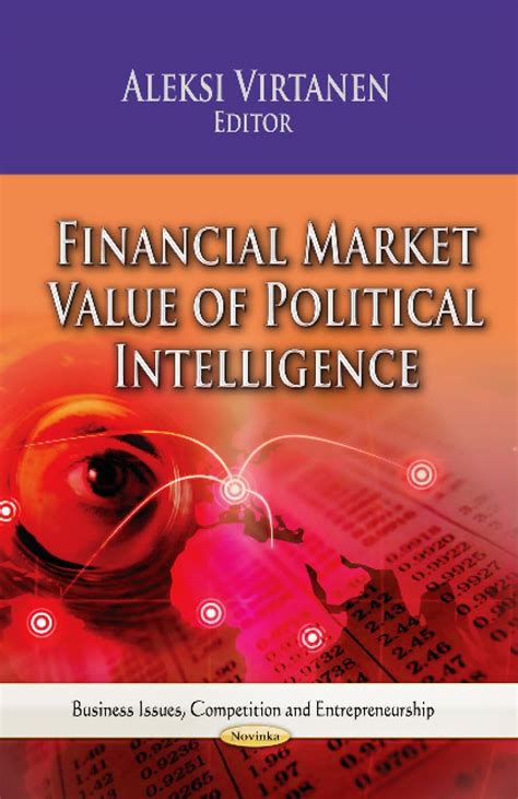 Buy Financial Market Value of Political Intelligence (Business Issues ...