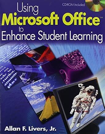 Buy Using Microsoft Office to Enhance Student Learning Book Online at ...