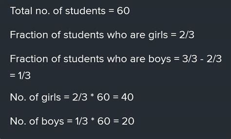 there are 60 students in class.2/3 of total number of students are ...