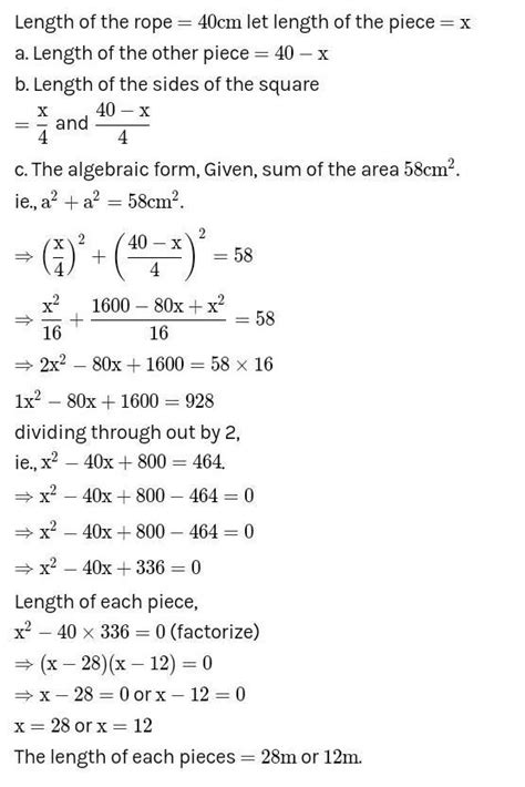 A rope of length 40 m is cut into two pieces and two squares are made ...