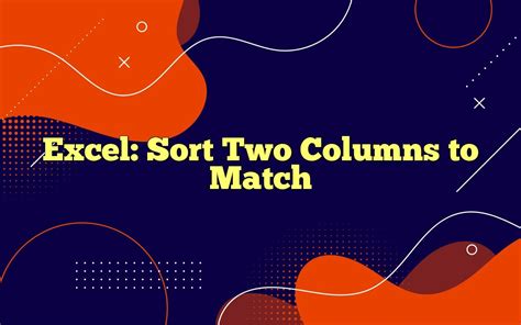 Image result for Sort On Two Columns Excel
