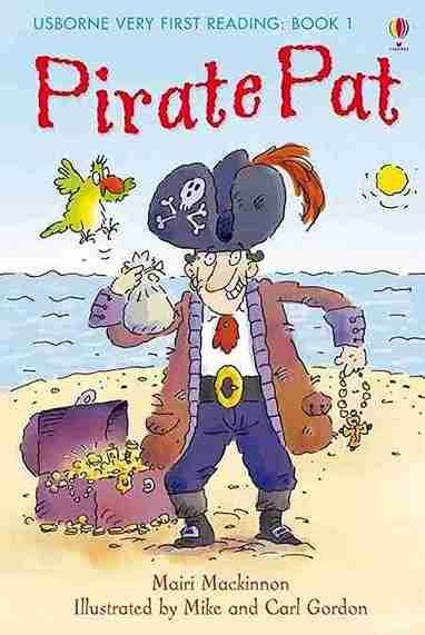 Usborne Very First Reading: Pirate Pat, Mairi Mackinnon | The Reading Habit