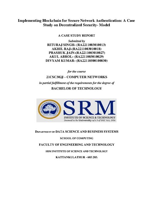 Computer Network Case Study SRM - Implementing Blockchain for Secure ...