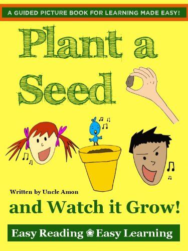 Plant a Seed and Watch it Grow! eBook : Amon, Uncle: Amazon.in: Books