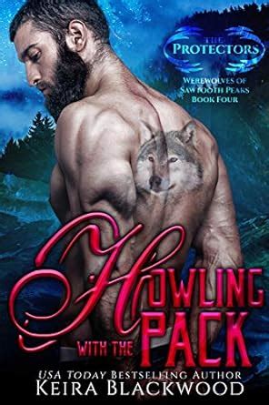 Howling with the Pack (Werewolves of Sawtooth Peaks Book 4) eBook ...