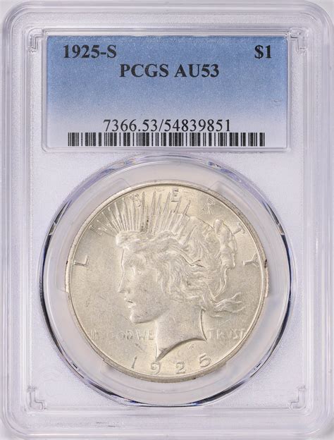 1925-S Peace Silver Dollar PCGS AU-53 (Item 1819107) | GreatCollections ...