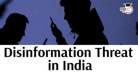 Misinformation and Disinformation Threat in India, Challenges and ...