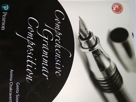 Comprehensive Grammar and Composition by Pearson : Anima Chakraverty ...