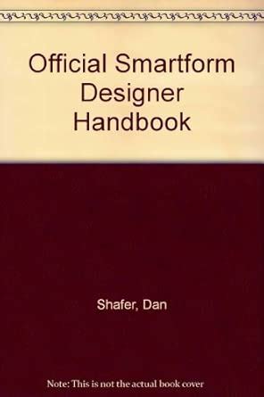 Buy Official Smartform Designer Handbook Book Online at Low Prices in ...