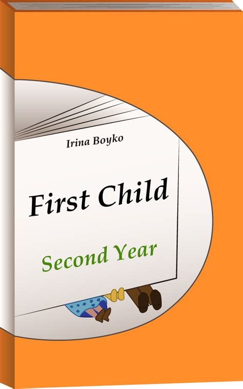 First Child SECOND YEAR eBook : Boyko, Irina: Amazon.in: Kindle Store