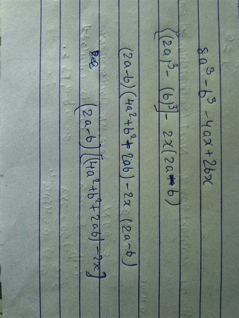 factorize 8a3-b3-4ax+2bx - Brainly.in