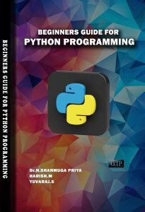 Beginners Guide for Python Programming: Buy Beginners Guide for Python ...