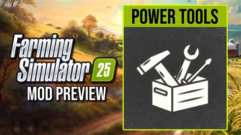Mод ,,Power Tools Mod v1.0.1" | Моди FS25 — Teletype