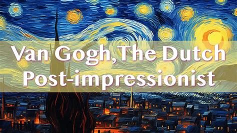 Van Gogh, The Dutch Post-impressionist Painter | undefined | BuzzWorthy