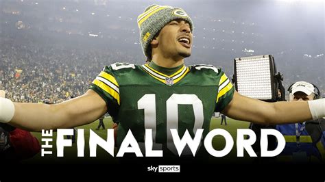 NFL The Final Word: Jordan Love fires Packers into playoffs as CJ ...