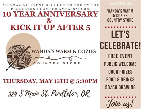 10 YEAR ANNIVERSARY & KICK IT UP AFTER 5 HOSTED BY WANDAS WARM & COZIES ...