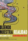 OLIENDO NUESTRA REALIDAD | REFLEXIONES PARA LA TRANSFORMACION SOCIAL ...