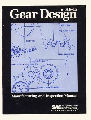 Buy Gear Design: Manufacturing and Inspection Manual (Advances in ...