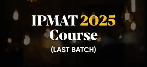 Free IPMAT Study Material 2025 | Ace Your IPMAT Preparation